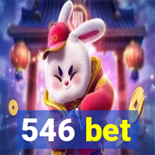 546 bet